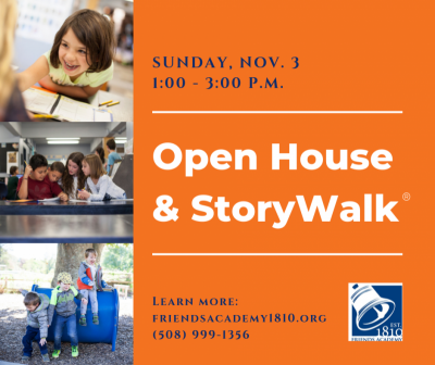 Friends Academy Open House & StoryWalk®