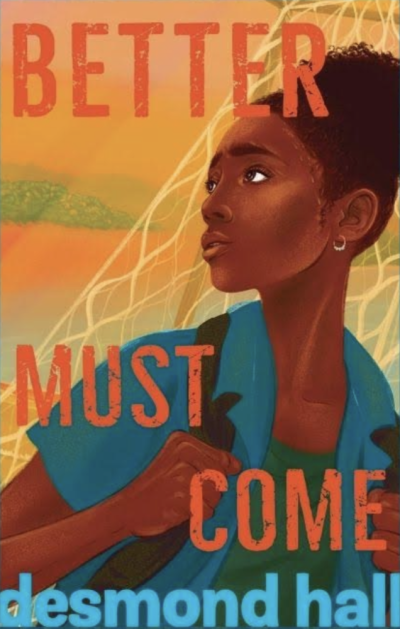 The cover of Hall's book, "Better Must Come."