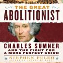 The cover of "The Great Abolitionist." Photo source: Wareham Free Library. 