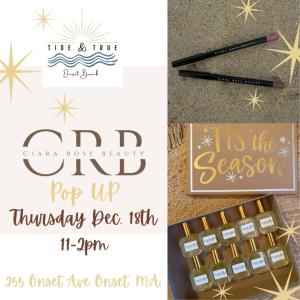 Ciara Rose Beauty Pop Up at Tide & True