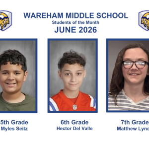 Wareham Middle School June Students of the Month