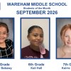 Three students were selected as Wareham middle school's students of the month. 